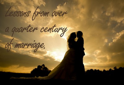 Lessons From Over 1/4 Century Married — Anniversary Message – Save The ...