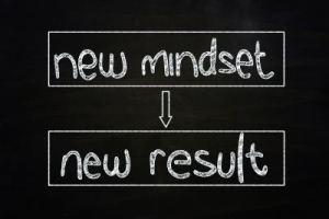 New mindset leads to new results.